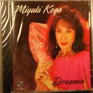 Miyuki Koga - Dreamin'