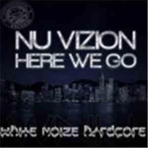 Nu Vizion - Here We Go