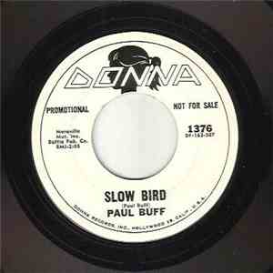 Paul Buff - Slow Bird