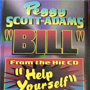 Peggy Scott - Bill