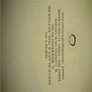 Phil Reynolds & Steve Blake - Weekend In Oz / Losing Our Minds