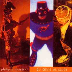 Philippe Poirier - Qui Donne Les Coups