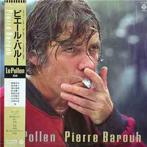 Pierre Barouh - Le Pollen