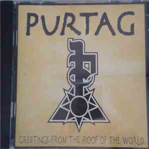 Purtag - Greetings From The Roof Of The World