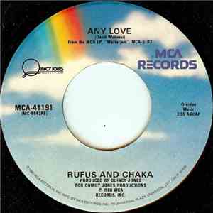 Rufus And Chaka - Any Love