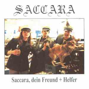 Saccara - Saccara, Dein Freund + Helfer