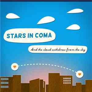 Stars In Coma - And The Cloud Withdrew From The Sky