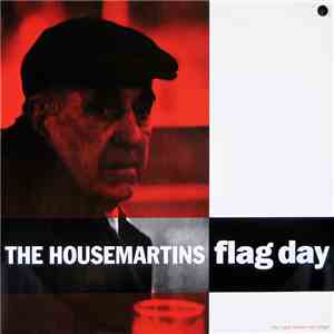 The Housemartins - Flag Day