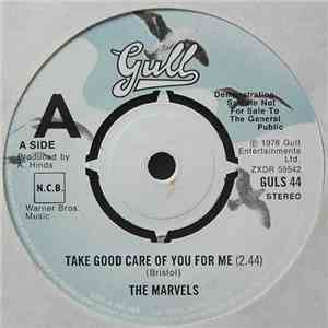The Marvels - Take Good Care Of You For Me / Think