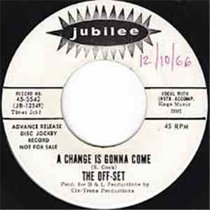 The Off-Set - A Change Is Gonna Come / Xanthia (Lisa)