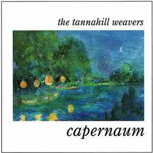 The Tannahill Weavers - Capernaum