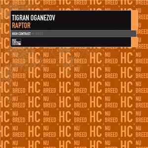 Tigran Oganezov - Raptor