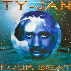 Ty-Jan - Djuk Beat