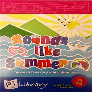 Various - Sounds Like Summer Vol. 3 (The Greatest Hits Of Jewish Summer Cam ...
