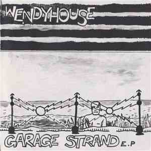 Wendyhouse - Garage Strand