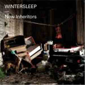 Wintersleep - New Inheritors