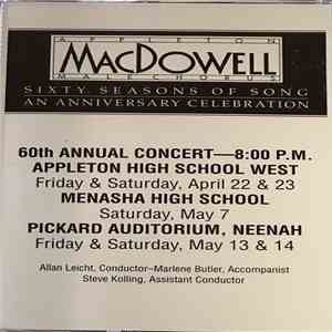 Appleton MacDowell Male Chorus - Sixty Seasons Of Song