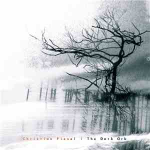 Christian Fiesel - The Dark Orb