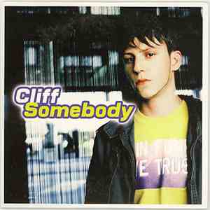 Cliff - Somebody
