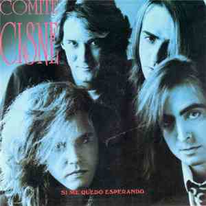 Comité Cisne - Si Me Quedo Esperando