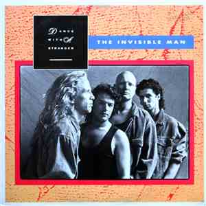 Dance With A Stranger - The Invisible Man