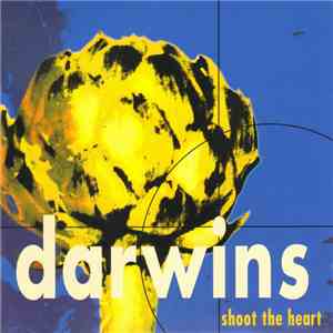 Darwins - Shoot The Heart