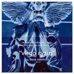Dave Seaman - Virgo Ryzin