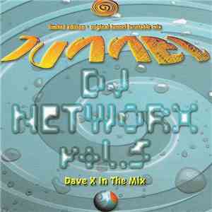 Dave X - Tunnel DJ Networx Vol. 5 - Dave X In The Mix
