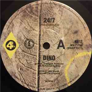 Dino  - 24/7