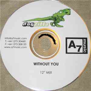Dogzilla - Without You
