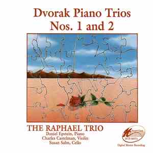 Dvořak, The Raphael Trio - Dvorak Piano Trios Nos. 1 and 2