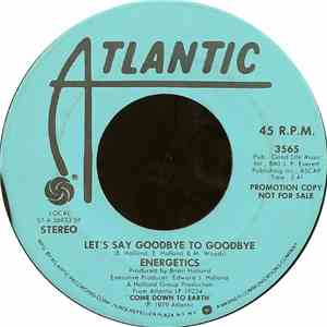 Energetics - Let's Say Goodbye To Goodbye