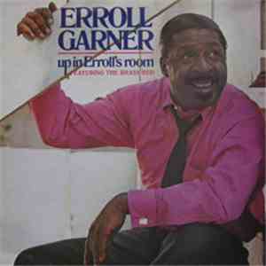 Erroll Garner - Up In Erroll's Room