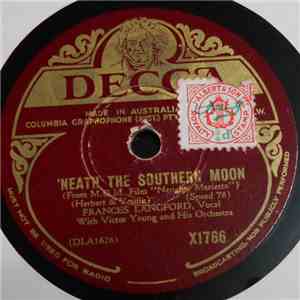 Frances Langford - 'Neath The Southern Moon / A Kiss In The Dark
