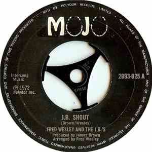 Fred Wesley And The J.B.'s - J.B. Shout