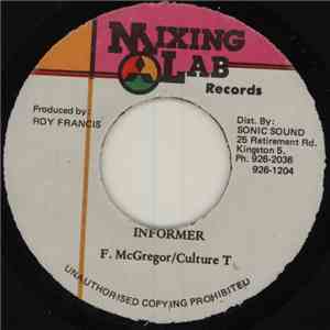 Freddie McGregor / Culture T - Informer