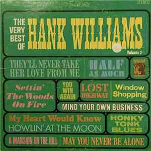 Hank Williams - The Very Best Of Hank Williams Volume 2