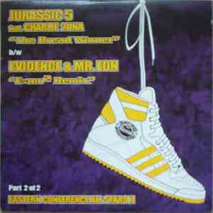Jurassic 5 Feat. Charlie 2una b/w Evidence  & Mr. Eon - The Breadwinner / E ...