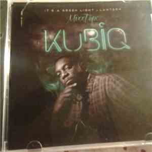 Kubiq - Its A Green Light & Lantern