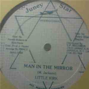 Little Kirk - Man In The Mirror