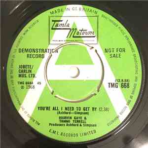 Marvin Gaye & Tammi Terrell - You're All I Need To Get By / Two Can Have A  ...