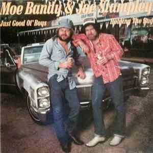 Moe Bandy & Joe Stampley - Just Good Ol' Boys