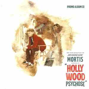 Mortis - Hollywoodpsychose