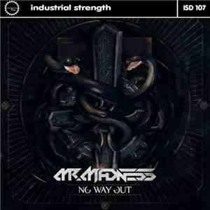 Mr. Madness - No Way Out
