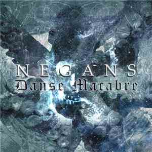 Negans - Danse Macabre