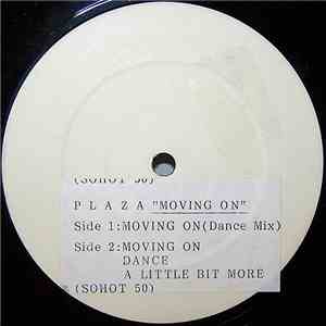 Plaza  - Moving On