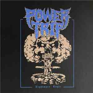 Power Trip  - Nightmare Logic