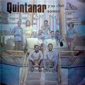 Quintanar Y Su Clan Sonero - Guaguina Yerabo