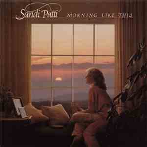 Sandi Patti - Morning Like This