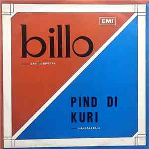 Sardul Kwatra / Hansraj Bahl - Billo / Pind Di Kuri